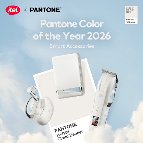 ITEL X PANTONE COLOR OF THE YEAR 2026 SMART ACCESSORIES PARTNERSHIP LAUNCHES; The ITEL "CLOUD DANCER" COLLECTION TO COLOR THE EMERGING MARKETS